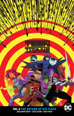TEEN TITANS TP VOL 03 THE RETURN OF KID FLASH REBIRTH - Packrat Comics