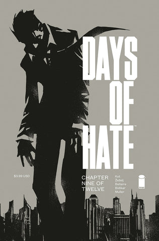 DAYS OF HATE #9 (OF 12) (MR) - Packrat Comics