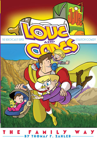 LOVE AND CAPES TP FAMILY WAY - Packrat Comics