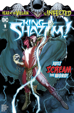 INFECTED KING SHAZAM #1 - Packrat Comics