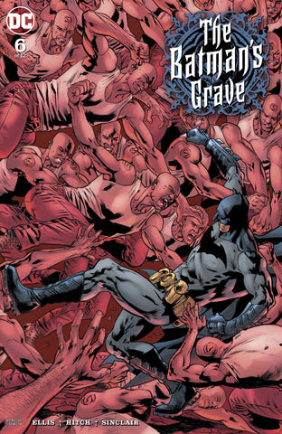 BATMANS GRAVE #6 (OF 12) - Packrat Comics