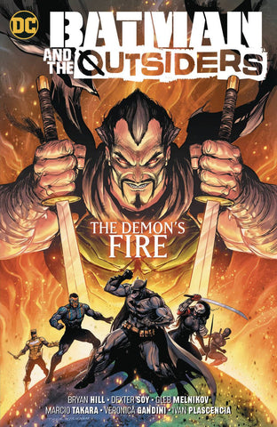 BATMAN & THE OUTSIDERS VOL 03 THE DEMON`S FIRE - Packrat Comics