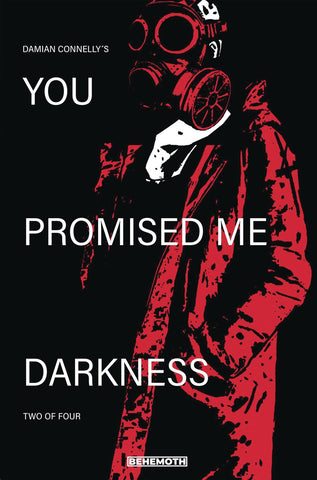 YOU PROMISED ME DARKNESS #2 CVR A CONNELLY - Packrat Comics