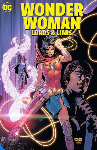 WONDER WOMAN LORDS AND LIARS TP - Packrat Comics
