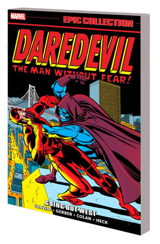 DAREDEVIL EPIC COLLECTION TP GOING OUT WEST - Packrat Comics