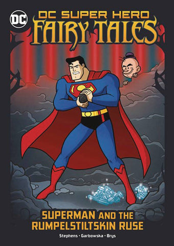 DC SUPER HERO FAIRY TALES SUPERMAN & RUMPELSTILTSKIN RUSE - Packrat Comics