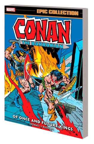 CONAN BARBARIAN EPIC COLL ORIG MARVEL YRS TP ONCE FUTURE - Packrat Comics
