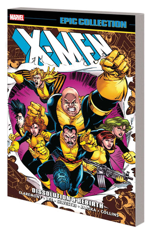 X-MEN EPIC COLLECTION TP DISSOLUTION REBIRTH NEW PTG - Packrat Comics