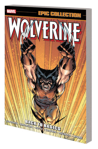 WOLVERINE EPIC COLLECTION TP BACK TO BASICS NEW PTG - Packrat Comics