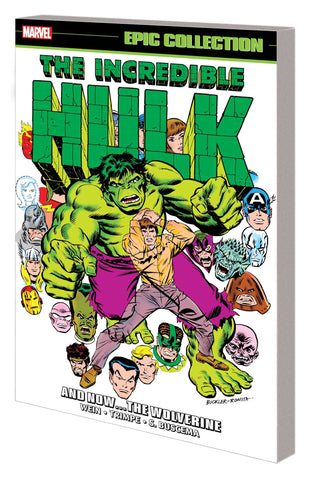 INCREDIBLE HULK EPIC COLLECTION TP AND NOW WOLVERINE - Packrat Comics