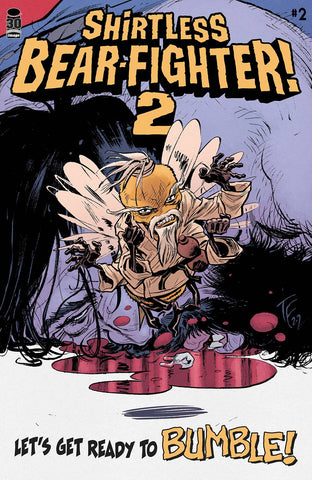 SHIRTLESS BEAR-FIGHTER 2 #2 (OF 7) CVR B FOWLER - Packrat Comics