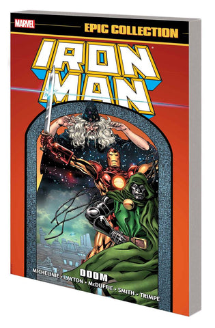 IRON MAN EPIC COLLECTION TP DOOM - Packrat Comics