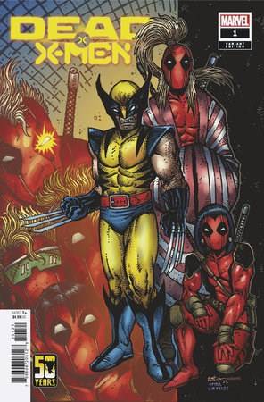 DEAD X-MEN #1 EASTMAN WOLVERINE WOLVERINE WOLVERINE VAR - Packrat Comics