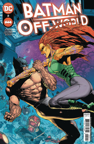 BATMAN OFF-WORLD #2 (OF 6) CVR A MAHNKE MENDOZA - Packrat Comics