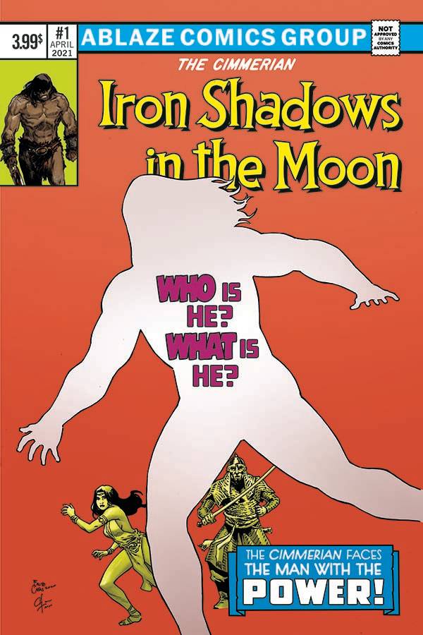 ABLAZE COMIC BOOK CIMMERIAN IRON SHADOWS IN MOON #1 CVR D CASAS (MR)