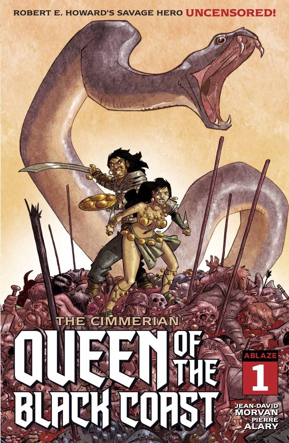 ABLAZE Comics CIMMERIAN QUEEN OF BLACK COAST #1 CVR D PIERRE ALARY (MR)