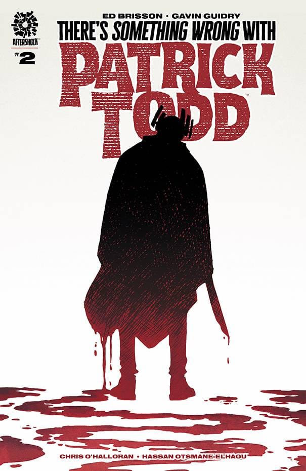 AFTERSHOCK COMICS COMIC BOOK THERES SOMETHING WRONG WITH PATRICK TODD #2