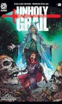 AFTERSHOCK COMICS UNHOLY GRAIL #2 CVR A  COLAK