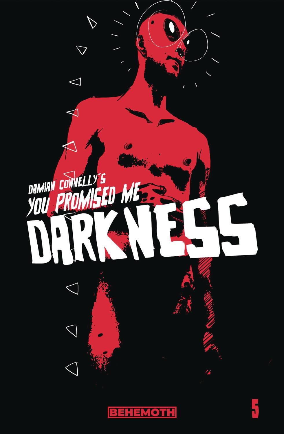 BEHEMOTH COMICS COMIC BOOK YOU PROMISED ME DARKNESS #5 CVR A CONNELLY