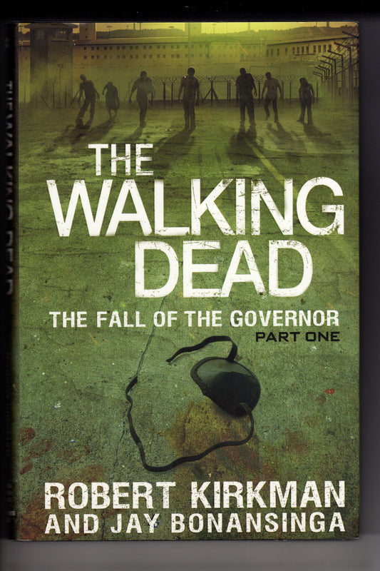 book book WALKING DEAD NOVEL HC VOL 03 FALL OF GOVERNOR