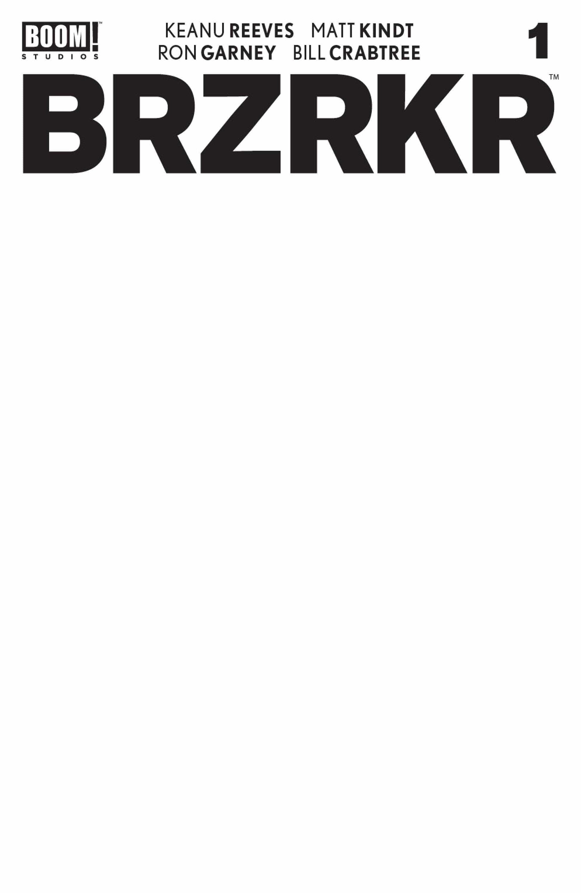 BOOM! STUDIOS COMIC BOOK BRZRKR (BERZERKER) #1 CVR E BLANK SKETCH VAR (MR)