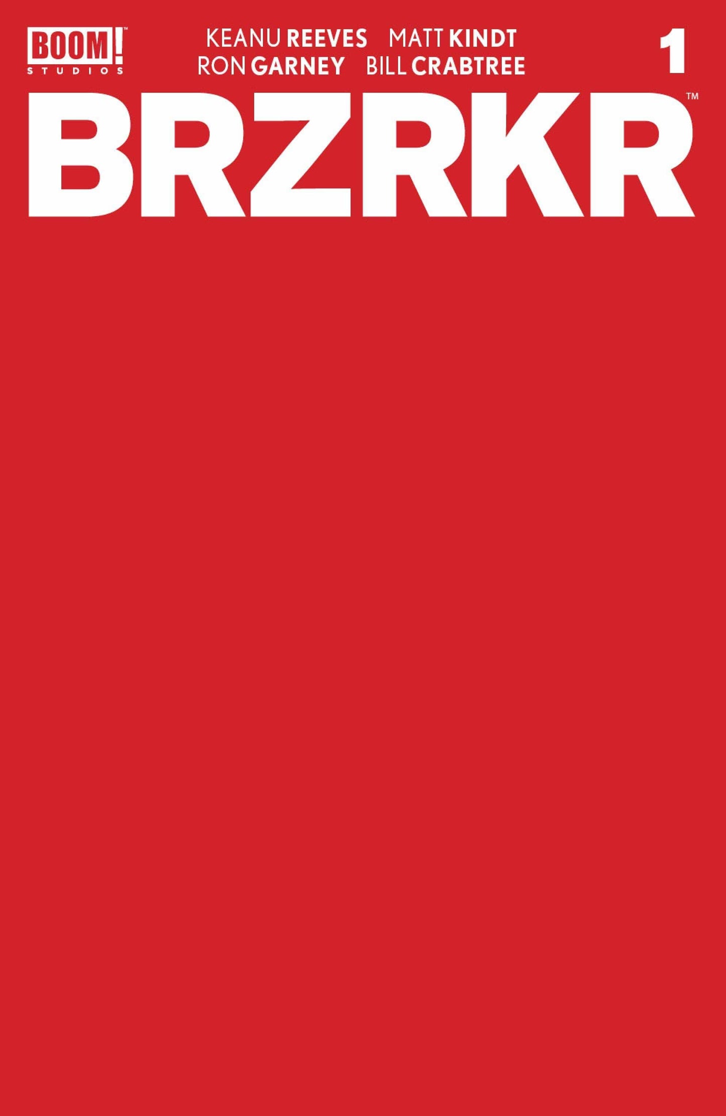 BOOM! STUDIOS COMIC BOOK BRZRKR (BERZERKER) #1 CVR F 10 COPY INCV RED BLANK SKETCH CV