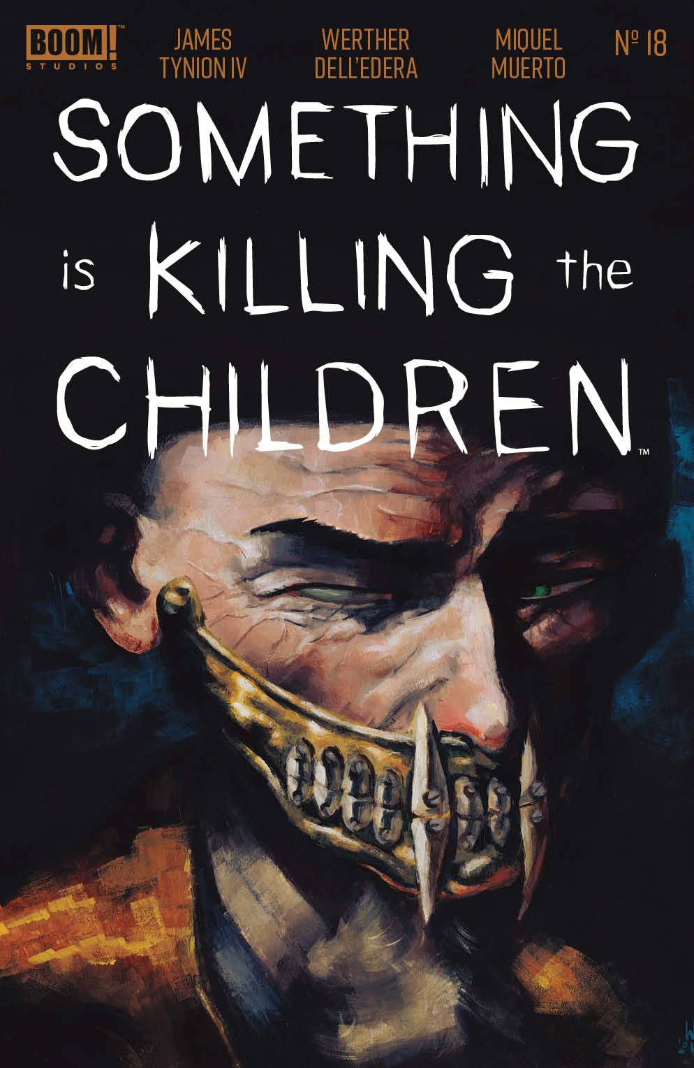 BOOM! STUDIOS COMIC BOOK SOMETHING IS KILLING THE CHILDREN #18 CVR A DELL EDERA