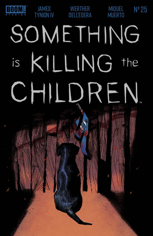 BOOM! STUDIOS COMIC BOOK VF/NM SOMETHING IS KILLING THE CHILDREN #25 2ND PTG DELL EDERA