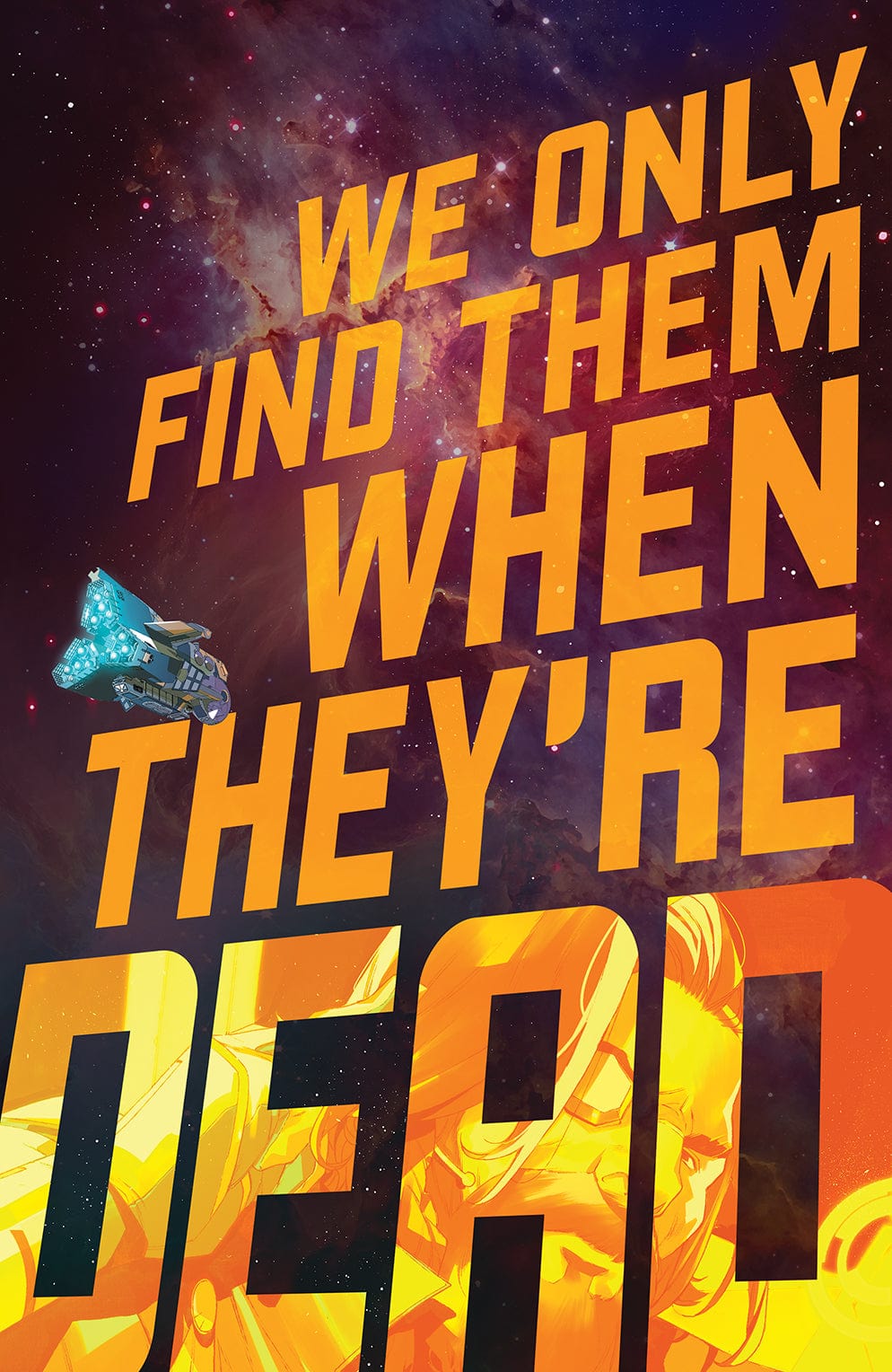 BOOM! STUDIOS COMIC BOOK WE ONLY FIND THEM WHEN THEYRE DEAD #1 CVR A MAIN
