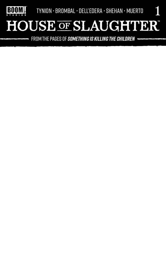 BOOM! STUDIOS Comics VF/NM HOUSE OF SLAUGHTER #1 CVR D BLANK SKETCH VAR