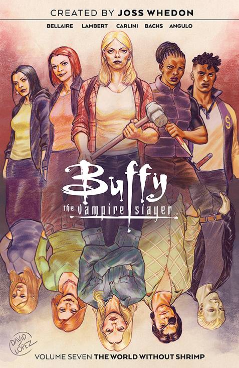 BOOM! STUDIOS TRADE BUFFY THE VAMPIRE SLAYER TP VOL 07