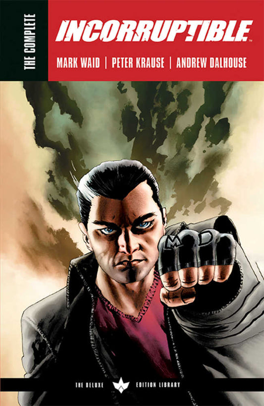 BOOM! STUDIOS TRADE Complete Incorruptible By Mark Waid TPB