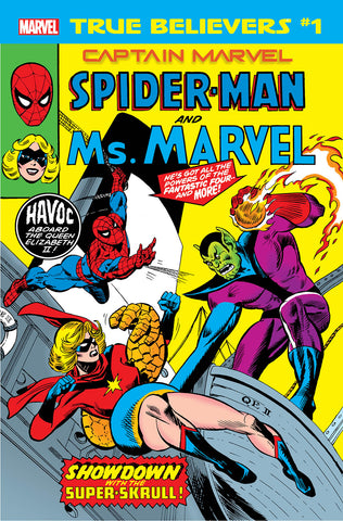 TRUE BELIEVERS CAPTAIN MARVEL SPIDER-MAN & MS MARVEL #1 - Packrat Comics