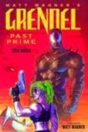 DARK HORSE TRADE GRENDEL PAST PRIME ILLUSTRATED NOVEL (MR)