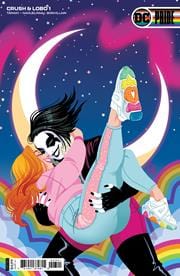 DC COMICS COMIC BOOK CRUSH & LOBO #1 (OF 8) CVR B YOSHI YOSHITANI PRIDE MONTH CARD STOCK VAR