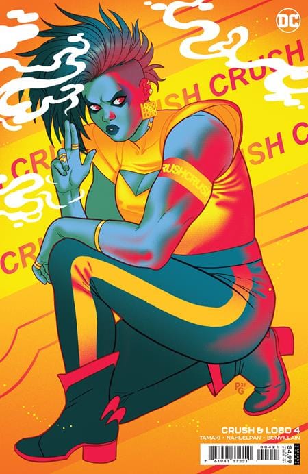DC Comics COMIC BOOK Crush & Lobo #4 (Of 8) Cover B Paulina Ganucheau Card Stock Variant
