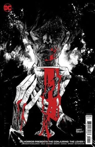 DC COMICS COMIC BOOK DC HORROR PRESENTS THE CONJURING THE LOVER #1 (OF 5) INC 1:25 GARY BROWN CARD STOCK VAR (MR)