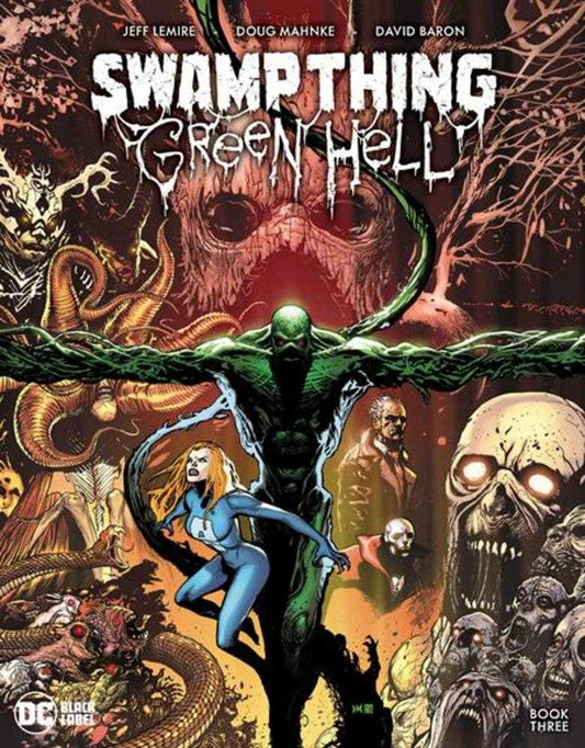 DC Comics COMIC BOOKS Swamp Thing Green Hell #3 (Of 3) Cover A Doug Mahnke (Mature)