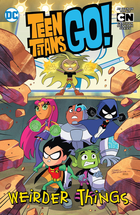 DC COMICS KIDS TEEN TITANS GO TP WEIRDER THINGS