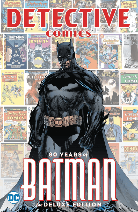 DC COMICS TRADE DETECTIVE COMICS 80 YEARS OF BATMAN DLX ED HC