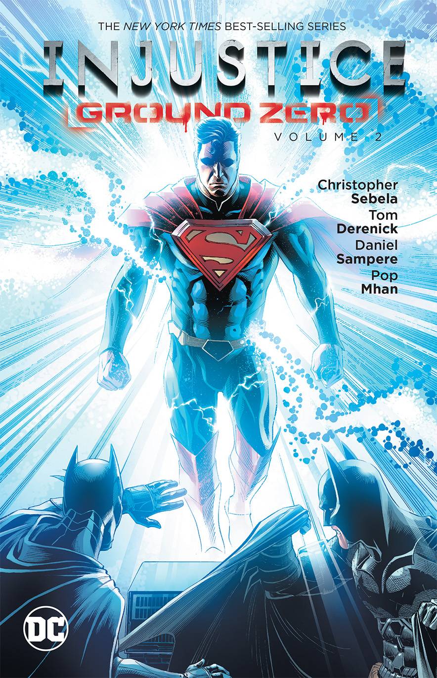 DC COMICS TRADE INJUSTICE GROUND ZERO TP VOL 02