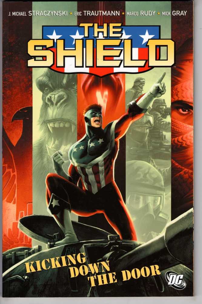 DC COMICS TRADE Shield Kicking Down The Door TPB