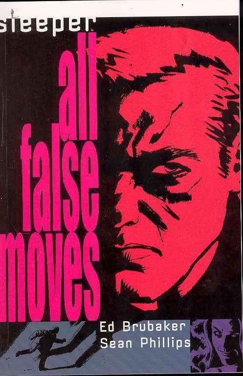 DC COMICS TRADE SLEEPER TP VOL 02 ALL FALSE MOVES