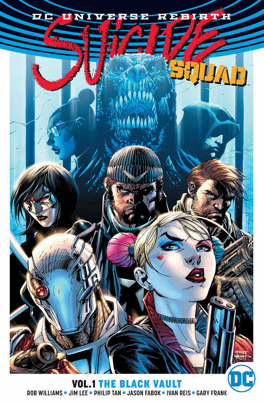 DC COMICS TRADE Suicide Squad TPB Volume 01 The Black Vault (Rebirth)