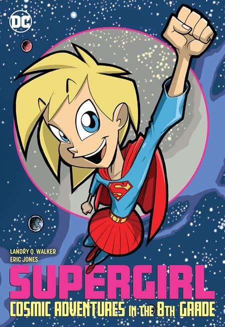 DC COMICS TRADE SUPERGIRL COSMIC ADVENTURES IN THE 8TH GRADE NEW ED