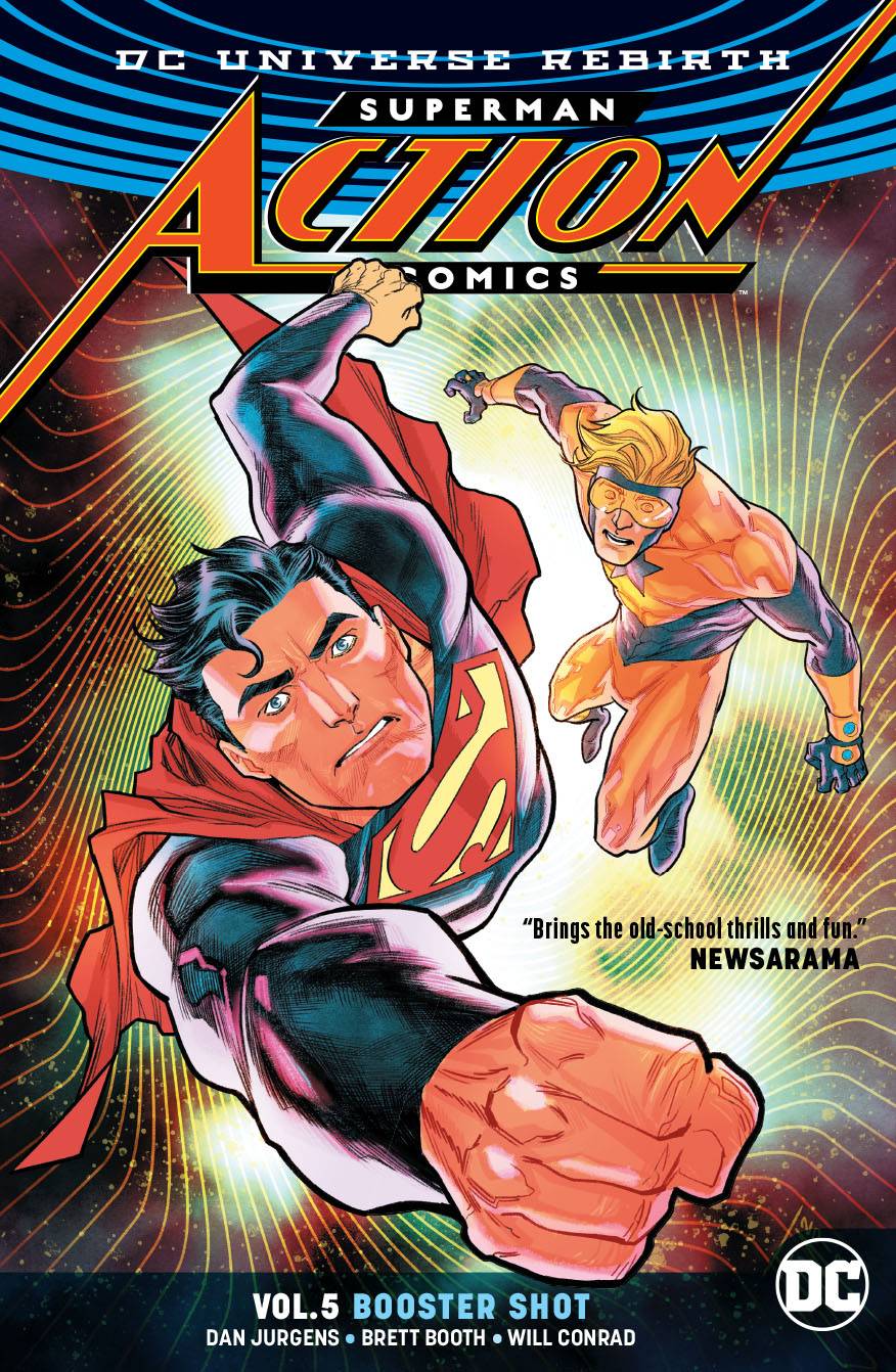 DC COMICS TRADE SUPERMAN ACTION COMICS TP VOL 05 BOOSTER SHOT REBIRTH