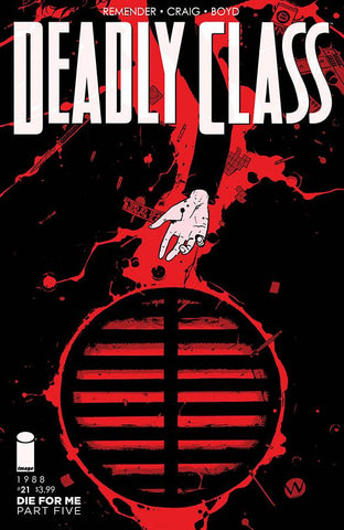 DEADLY CLASS #21 CVR A CRAIG & BOYD (MR) - Packrat Comics