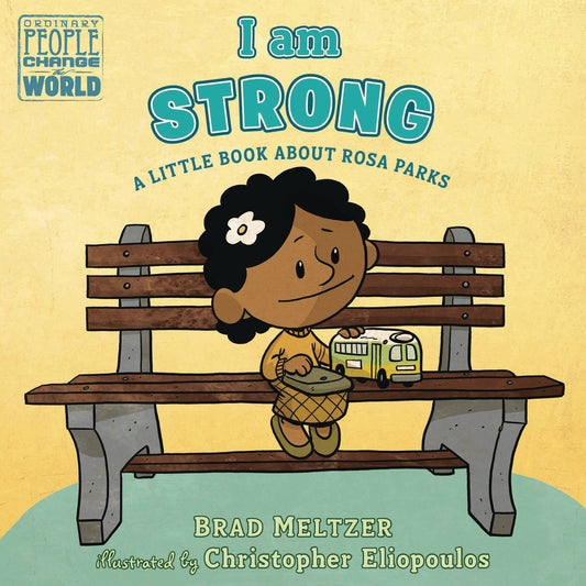 DIAL BOOKS kids I AM STRONG ROSA PARKS BOARD BOOK