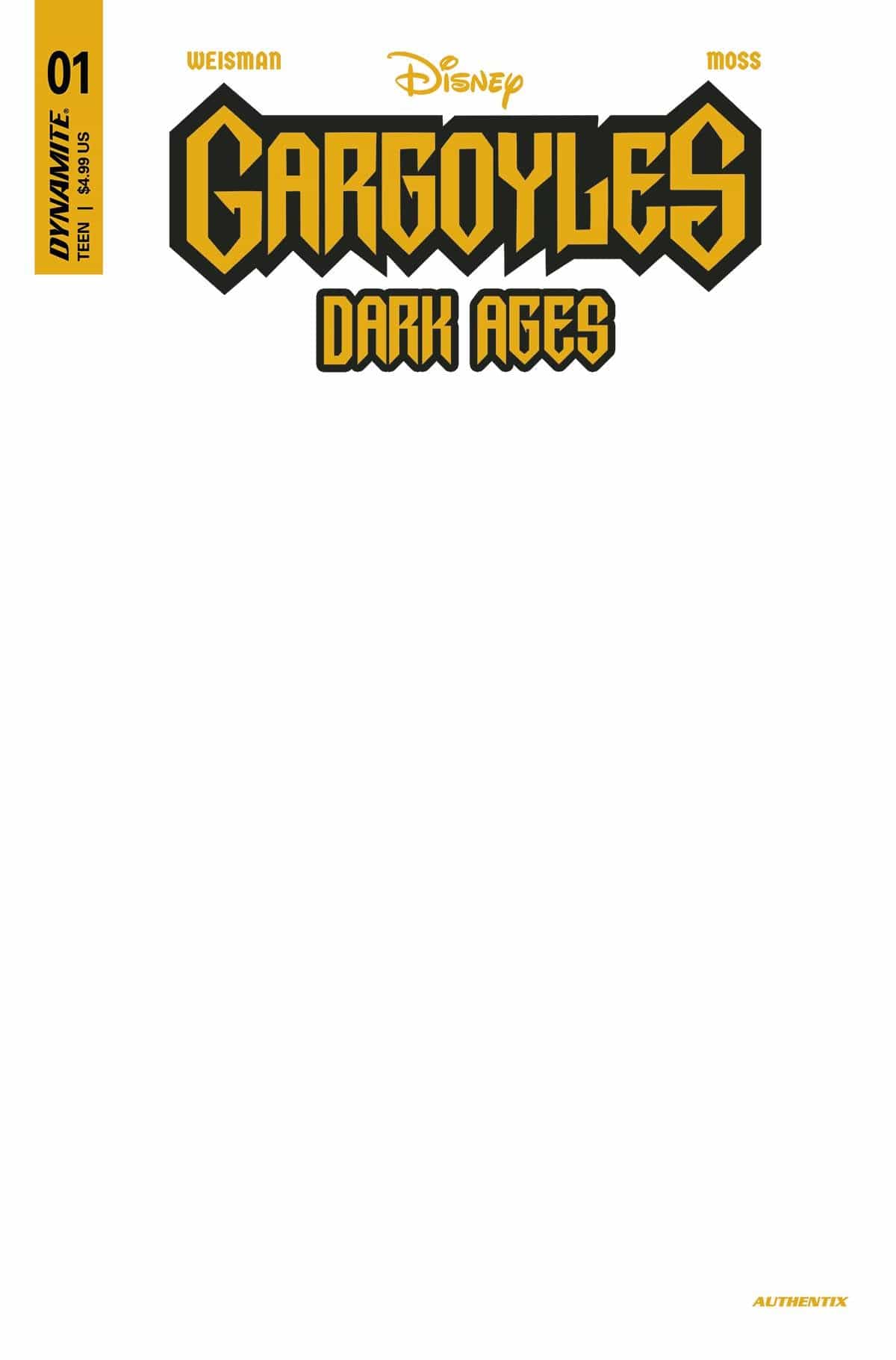 DYNAMITE COMIC BOOK GARGOYLES DARK AGES #1 CVR G BLANK AUTHENTIX