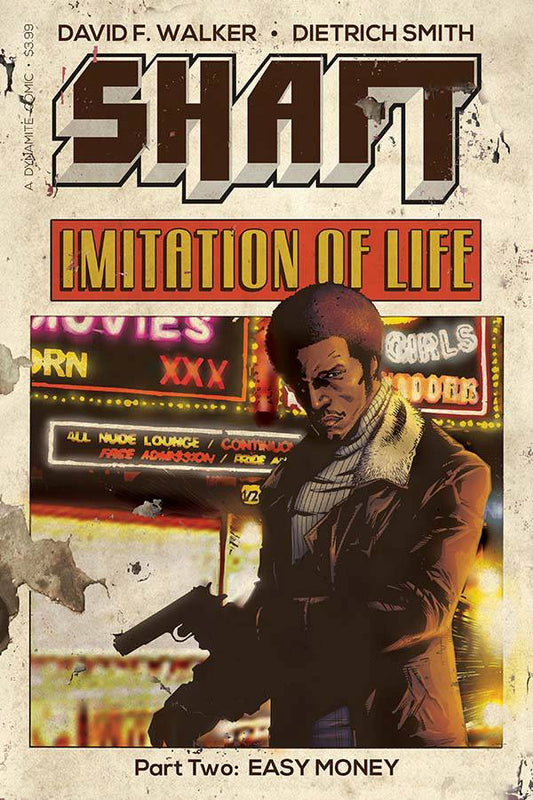 DYNAMITE DYNAMITE SHAFT IMITATION OF LIFE #2 (OF 4) (MR)
